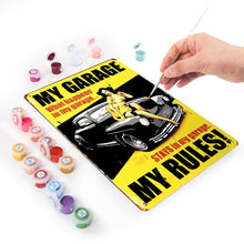 Load image into Gallery viewer, Paint by Numbers Metal Poster - My Rules