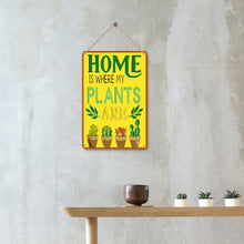 Load image into Gallery viewer, Paint by Numbers Metal Poster - Home is Where My Plants Are